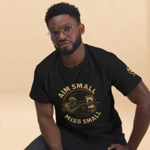 Aim Small, Miss Small Tee – Precision Mindset Edition