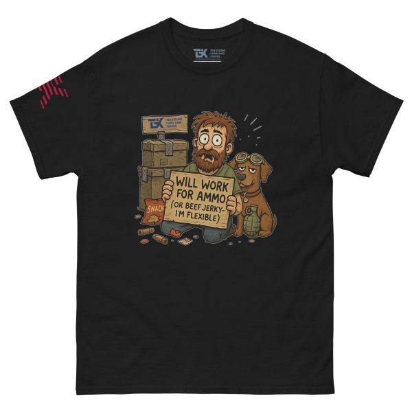 “Will Work for Ammo” Tee – Man’s Best Friend & Second Best Offer