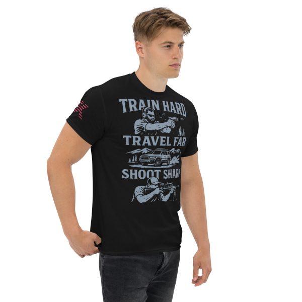 Train Hard, Travel Far, Shoot Sharp tee