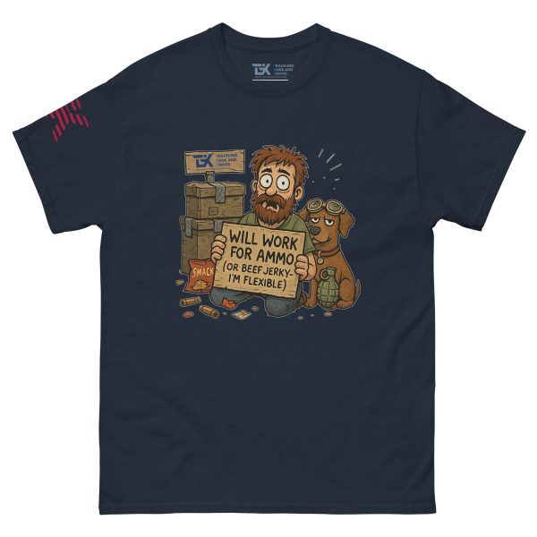 “Will Work for Ammo” Tee – Man’s Best Friend & Second Best Offer